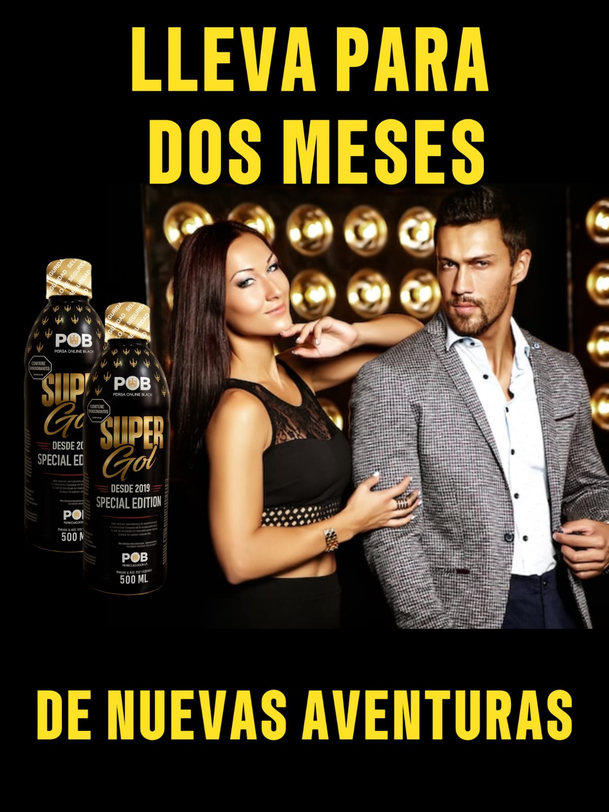 2 SUPER GOL DE 500 ML PARA DOS MESES
